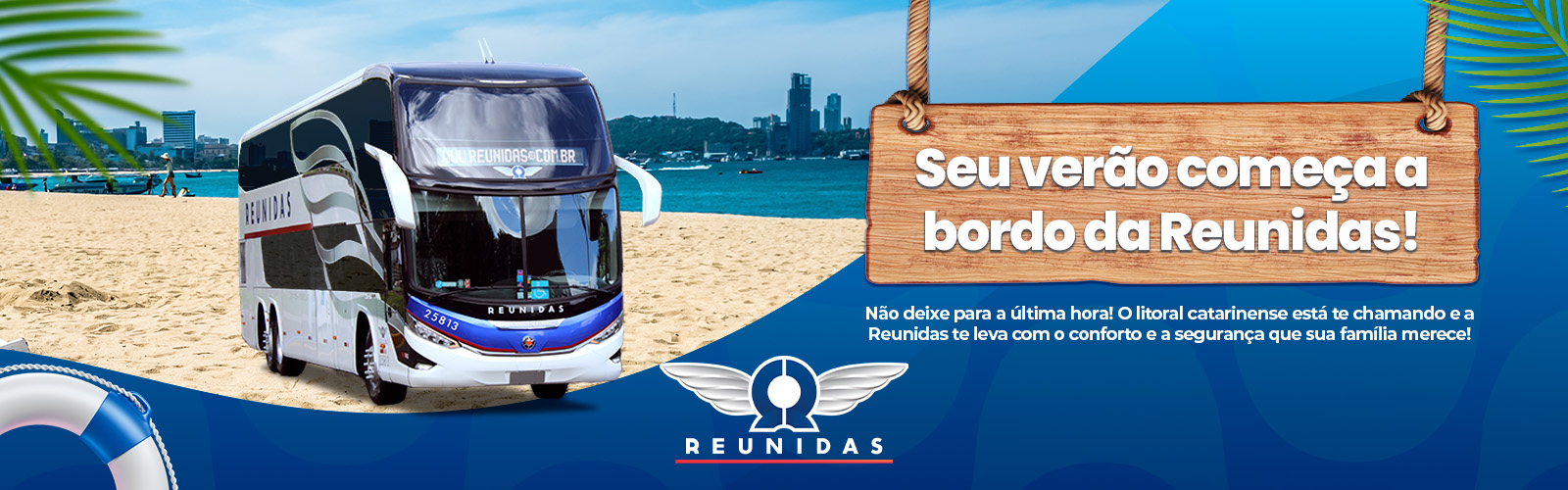 O VERÃO COMEÇA A BORDO DA REUNIDAS